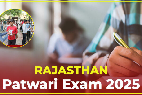 राजस्थान पटवारी भर्ती परीक्षा 2025 – पहली पारी में 88.24% उपस्थिति, आसान पेपर से बढ़ सकती है Cut Off