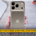 iPhone 17 Air with ultra-thin design and dual 48MP camera system displayed against a sleek background, showcasing Apple’s latest innovation