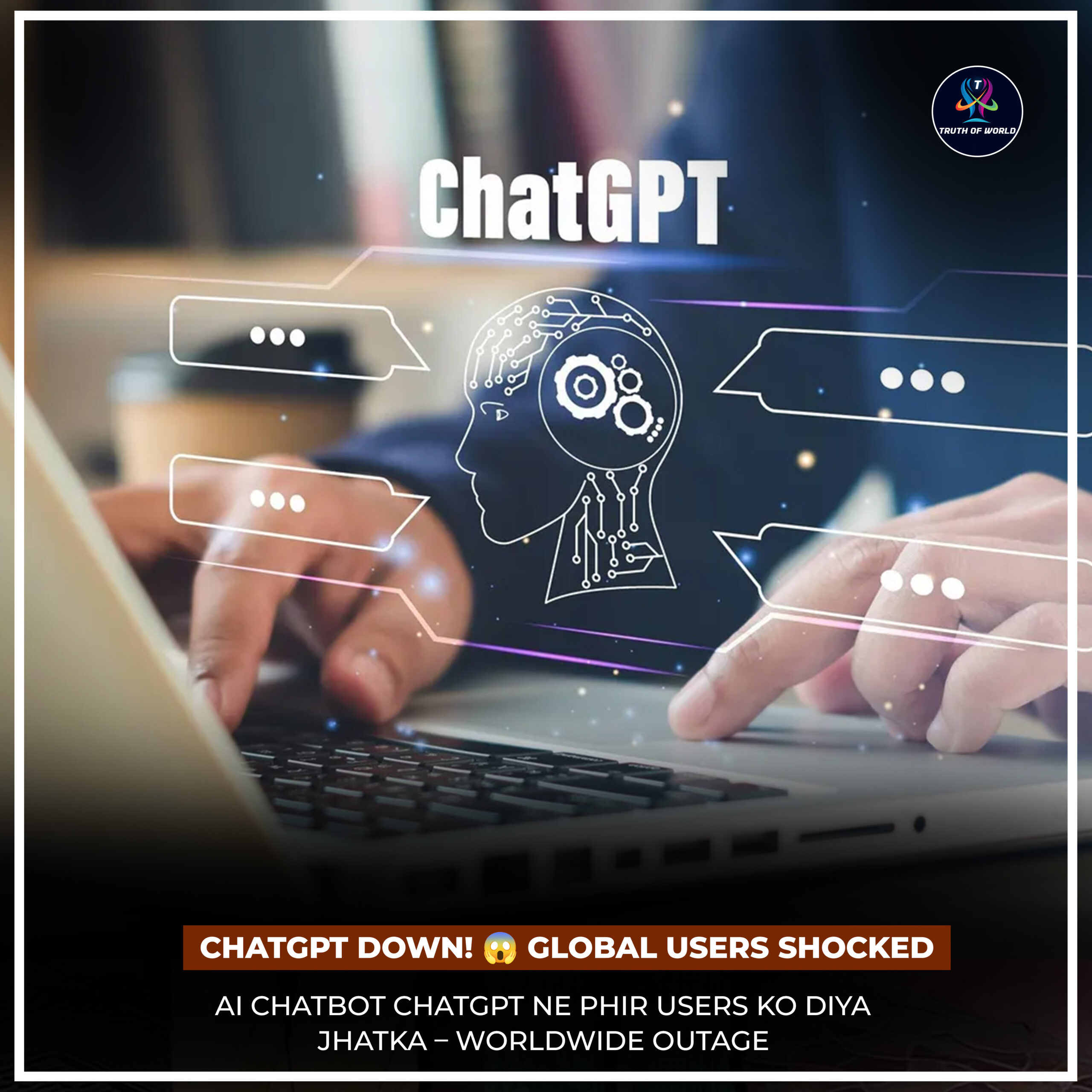 ChatGPT Down: Global Outage Hits OpenAI Chatbot, Users Report Errors Worldwide