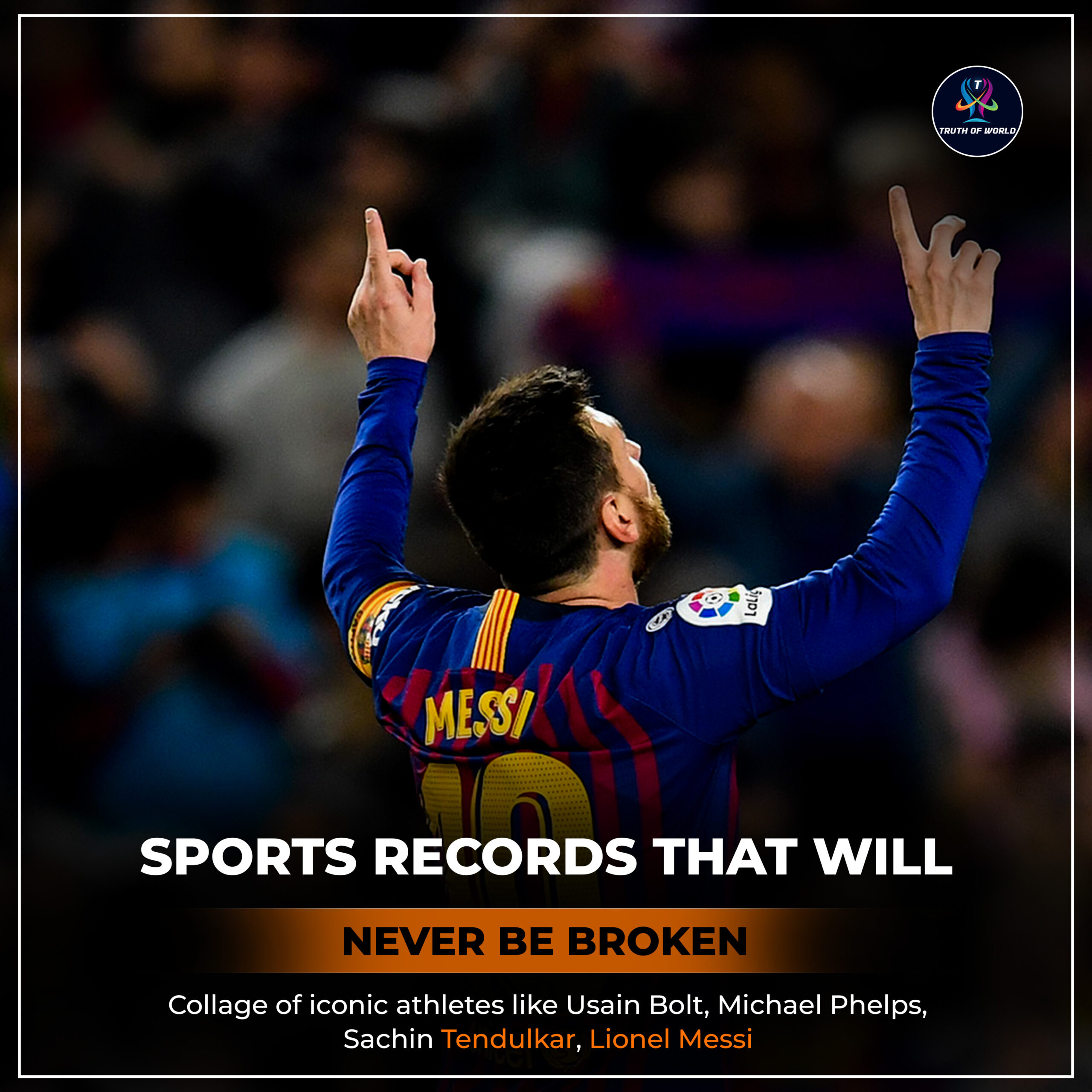 Collage of legendary athletes including Usain Bolt, Michael Phelps, Sachin Tendulkar, Lionel Messi, Cristiano Ronaldo – representing unbreakable sports records in history